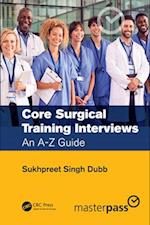 Core Surgical Training Interviews