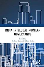 India in Global Nuclear Governance