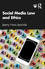 Social Media Law and Ethics