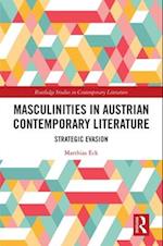 Masculinities in Austrian Contemporary Literature
