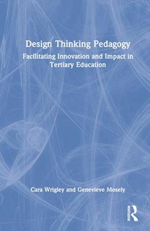 Design Thinking Pedagogy