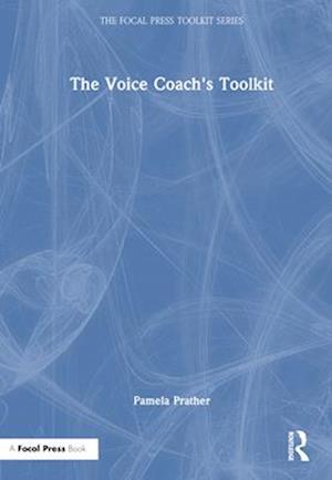 The Voice Coach's Toolkit