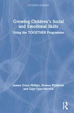 Growing Children’s Social and Emotional Skills