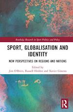 Sport, Globalisation and Identity