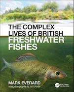 The Complex Lives of British Freshwater Fishes