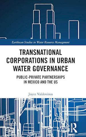 Transnational Corporations in Urban Water Governance