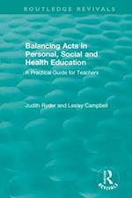 Balancing Acts in Personal, Social and Health Education