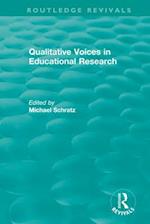 Qualitative Voices in Educational Research