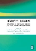 Disruptive Urbanism