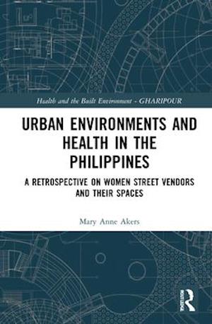 Urban Environments and Health in the Philippines