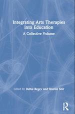Integrating Arts Therapies into Education