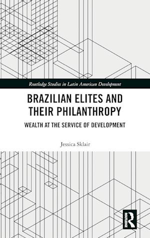 Brazilian Elites and their Philanthropy