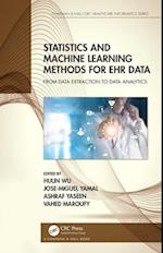 Statistics and Machine Learning Methods for EHR Data