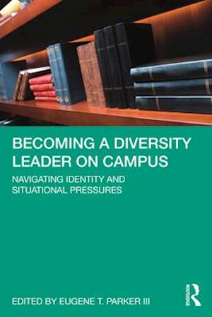 Becoming a Diversity Leader on Campus