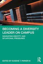 Becoming a Diversity Leader on Campus