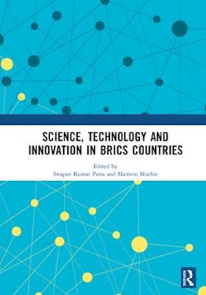 Science, Technology and Innovation in BRICS Countries