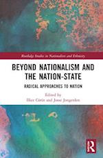 Beyond Nationalism and the Nation-State
