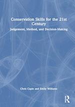 Conservation Skills for the 21st Century