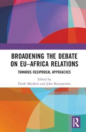 Broadening the Debate on EU–Africa Relations