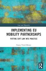 Implementing EU Mobility Partnerships