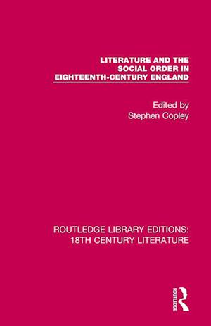 Literature and the Social Order in Eighteenth-Century England