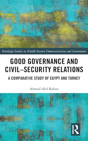 Good Governance and Civil–Security Relations