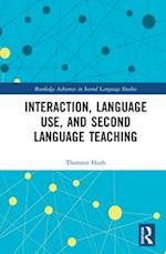 Interaction, Language Use, and Second Language Teaching