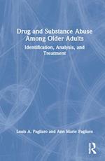 Drug and Substance Abuse Among Older Adults