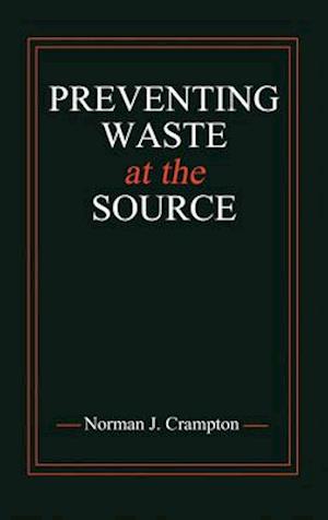 Preventing Waste at the Source