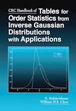 CRC Handbook of Tables for Order Statistics from Inverse Gaussian Distributions with Applications