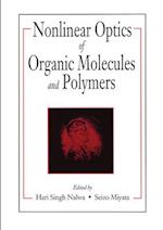 Nonlinear Optics of Organic Molecules and Polymers