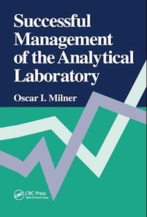 Successful Management of the Analytical Laboratory