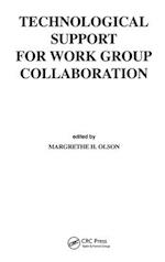 Technological Support for Work Group Collaboration