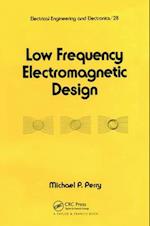 Low Frequency Electromagnetic Design