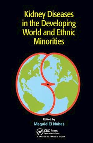 Kidney Diseases in the Developing World and Ethnic Minorities