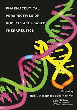 Pharmaceutical Perspectives of Nucleic Acid-Based Therapy