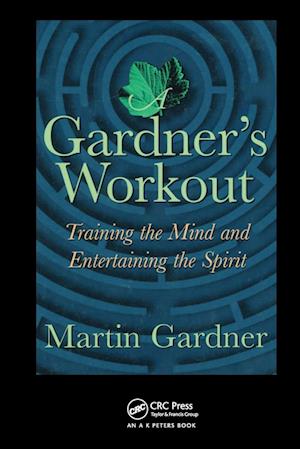 A Gardner's Workout