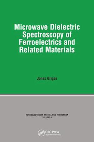 Microwave Dielectric Spectroscopy of Ferroelectrics and Related Materials