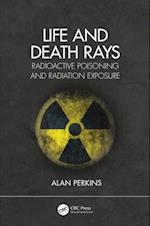 Life and Death Rays