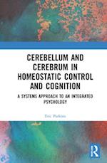 Cerebellum and Cerebrum in Homeostatic Control and Cognition