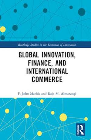 Global Innovation, Finance, and International Commerce