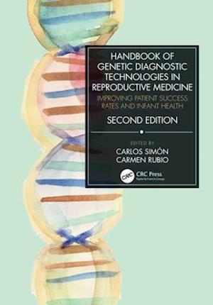 Handbook of Genetic Diagnostic Technologies in Reproductive Medicine