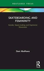 Skateboarding and Femininity