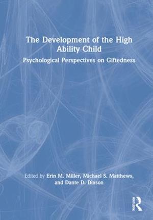 The Development of the High Ability Child