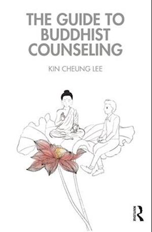 The Guide to Buddhist Counseling