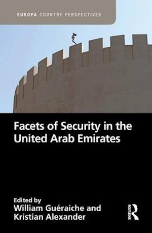 Facets of Security in the United Arab Emirates