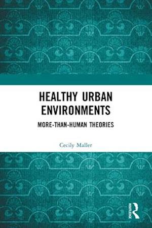 Healthy Urban Environments