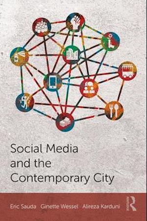 Social Media and the Contemporary City