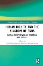 Human Dignity and the Kingdom of Ends