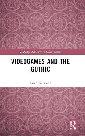 Videogames and the Gothic